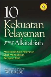 Sampul 10 Kekuatan Pelayanan Yang Alkitabiah