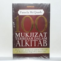 100 Mukjizat Terbesar Dalam Alkitab