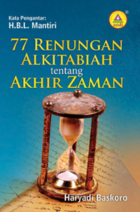 Sampul 77 Renungan Alkitabiah Tentang Akhir Zaman
