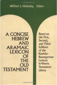 A Concise Hebrew And Aramic Lexicon of the Old Testament