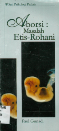 Aborsi: Masalah Etis Rohani