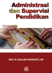 Administrasi Dan Supervisi Pendidikan