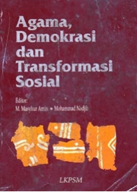 Agama Demokrasi : Transformasi Sosial