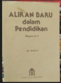 Aliran Baru Dalam Pendidikan Bagian 1