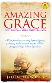 Sampul Amazing Grace: Diselamatkan Oleh Anugerah-Nya