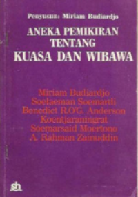 Aneka Pemikiran Tentang Kuasa Dan Wibwa