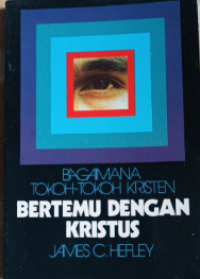 Bagaiman Tokoh-Tokoh Kristen Bertemu Dengan Kristus