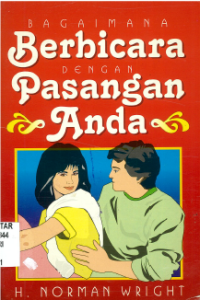 Bagaimana Berbicara Dengan Pasangan Anda