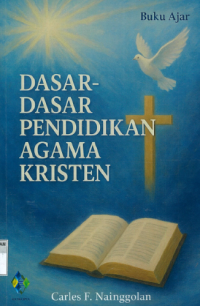 Image of Dasar-Dasar Pendidikan Agama Kristen: Bahan Ajar