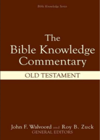 Bible Knowledge Commentary: Perjanjian Lama