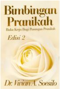 Bimbingan Pranikah: Buku Kerja Bagi Pasangan Pranikah Edisi 2