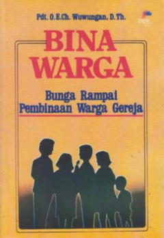 Sampul Bina Warga: Bunga Rampai Pembinaan Warga Gereja
