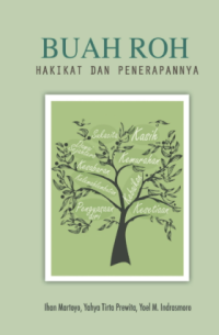 Sampul Buah Roh: Hakikat Dan Penerapannya