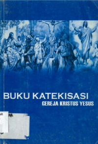 Sampul Buku Katekisasi Gereja Kristus Yesus