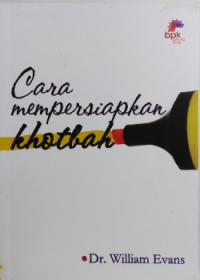 Cara Mempersiapkan Kotbah