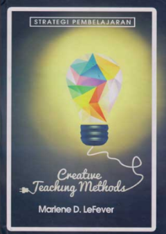 Sampul Creative Teaching Methods: Strategi Pembelajaran
