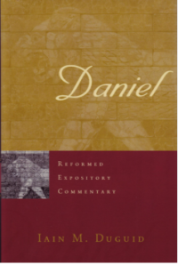Daniel: Reformed Expository Commentary