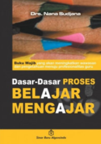 Dasar-dasar Proses belajar mengajar