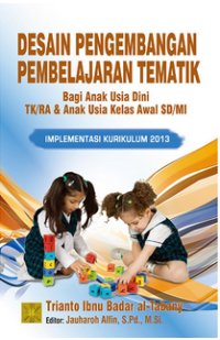 Desain Pengembangan Pembelajaran Tematik
