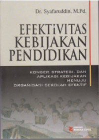 Efektivitas Kebijakan Pendidikan