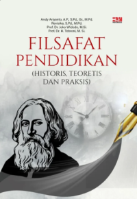 Image of Filsafat Pendidikan: Historis Teoretis Dan Praksis