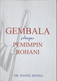 Gembala Sebagai Pemimpin Rohani