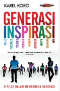 Generasi Inspirasi: 9 Pilar dalam Membangun Generasi