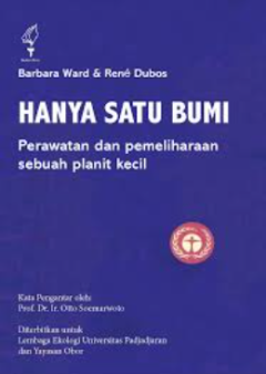 Sampul Hanya Satu Bumi: Perawatan Dan Pemeliharaan Sebuah Planit Kecil