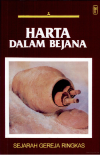 Harta Dalam Bejana: Sejarah Gereja Ringkas