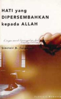 Sampul Hati Yang Dipersembahkan Kepada Allah
