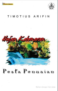 Hujan Kebenaran, Pesta Penuian