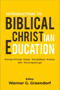 Introduction Biblical Christian Education