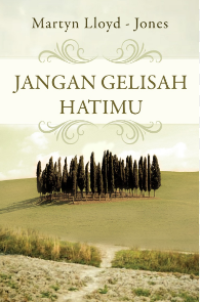 Jangan Gelisah Hatimu