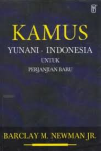 Kamus Yunani-Indonesia untuk Perjanjian Baru