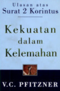 Kekuatan Dalam Kelemahan