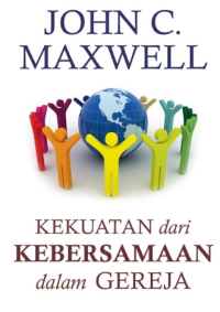 Sampul Kekuatan Dari Kebersamaan Dalam Gereja