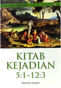 Tafsiran Alkitab: Kitab Kejadian Pasal 5:1-12:3