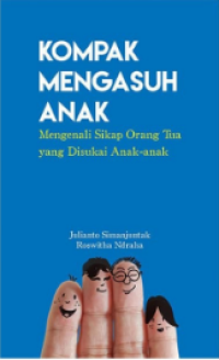 Kompak Mengasuh Anak