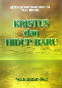 Sampul Kristus Dan Allah: Kepercayaan Orang Kristen Yang Normal