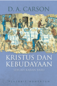 Kristus dan Kebudayaan: Sebuah kajian baru