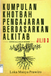 Image of Kumpulan Khotbah Pengajaran Berdasarkan Alkitab, Jilid 3