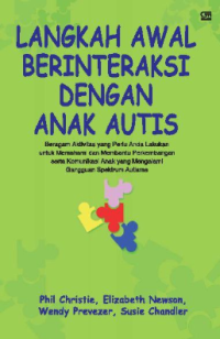 Langkah Awal Berinteraksi Dengan Anak Autis