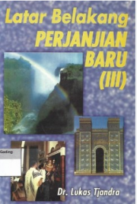 Sampul Latar Belakang Perjanjian Baru (III): Sastra