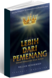Lebih Dari Pemenang: Sebuah Interpretasi Kitab Wahyu