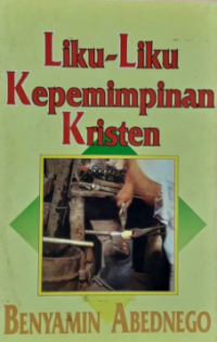 Liku-liku Kepemimpinan Kristen