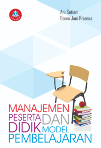 Manajemen Peserta didik dan Model Pembelajaran