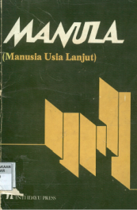 Manula (Manusia Usia Lanjut)