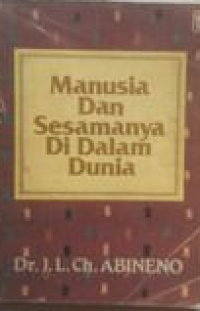 Manusia Dan Sesamanya Di Dalam Dunia