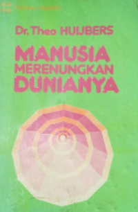 Manusia Merenungkan Dunianya