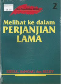 Melihat Ke Dalam Perjanjian Lama